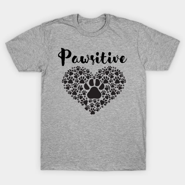 Pawsitive T-Shirt by Calvin Apparels